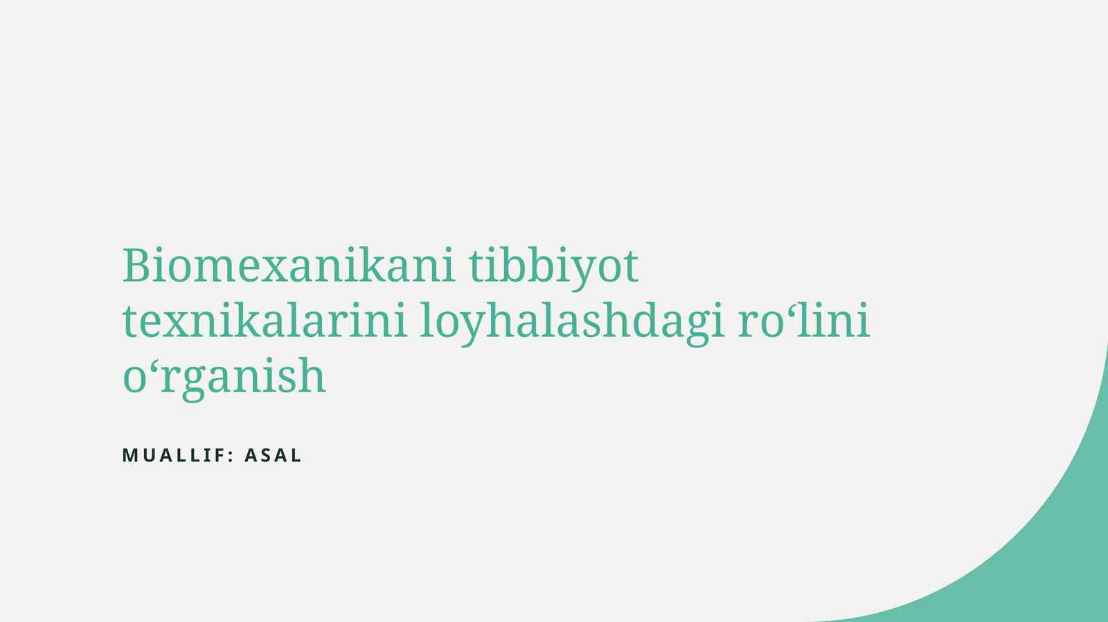 Biomexanikani tibbiyot texnikalarini loyhalashdagi roʻlini oʻrganish