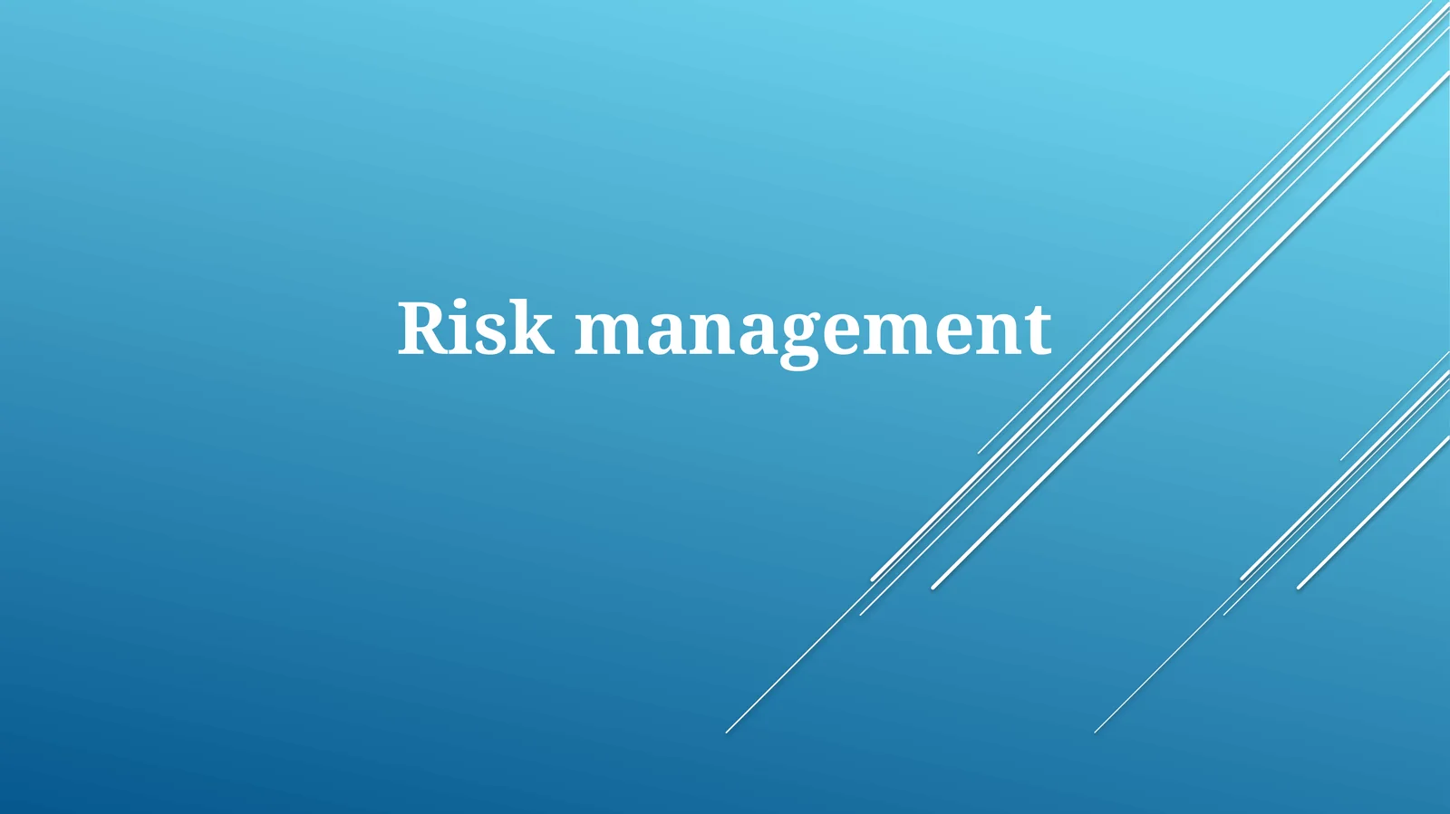 Risk Management