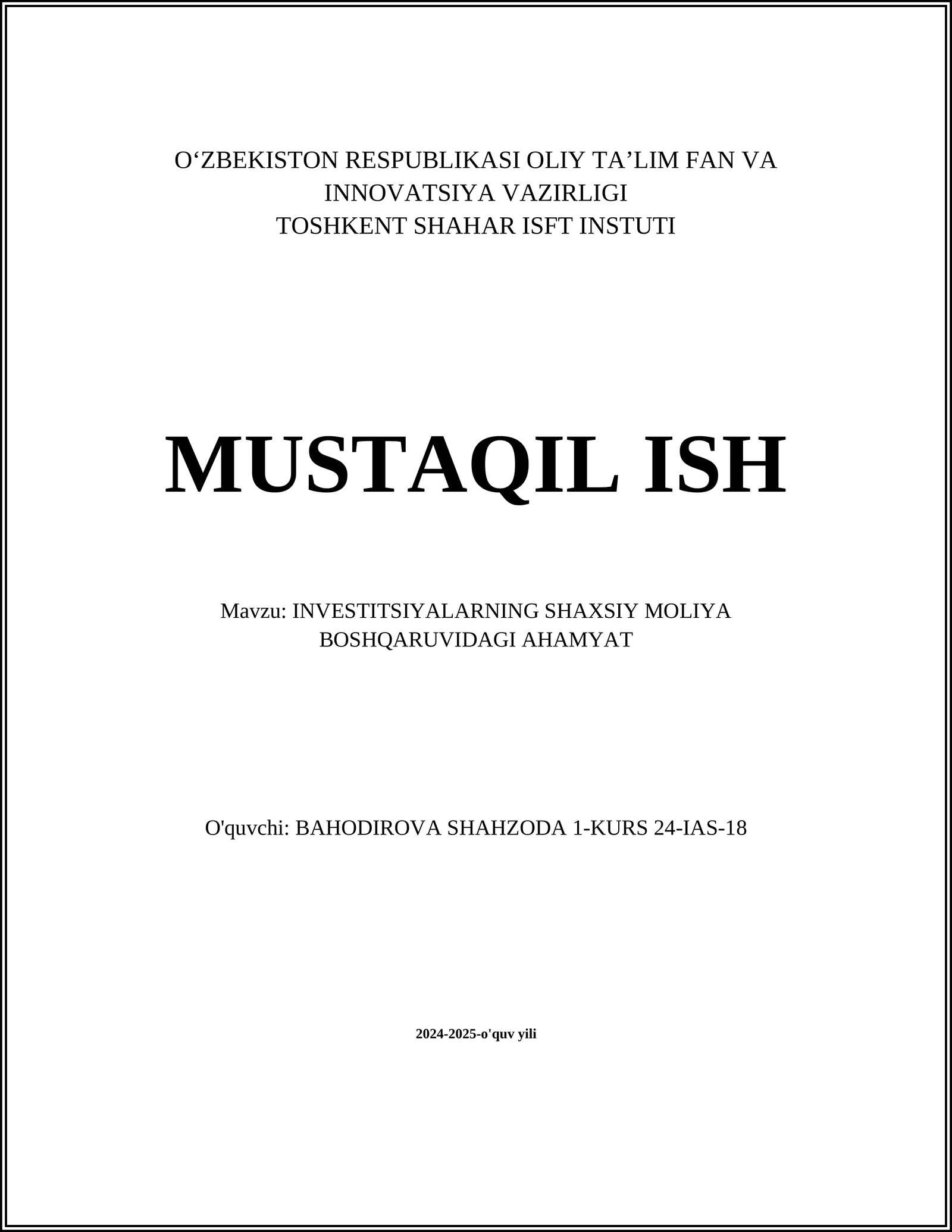 INVESTITSIYALARNING SHAXSIY MOLIYA BOSHQARUVIDAGI AHAMYAT