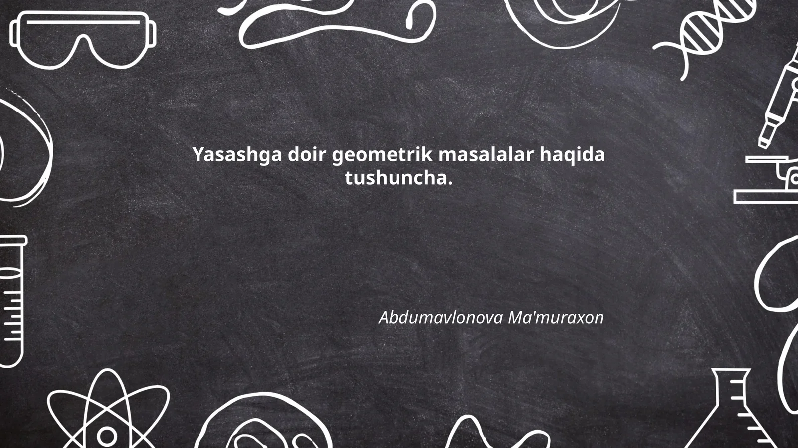 Yasashga doir geometrik masalalar haqida tushuncha