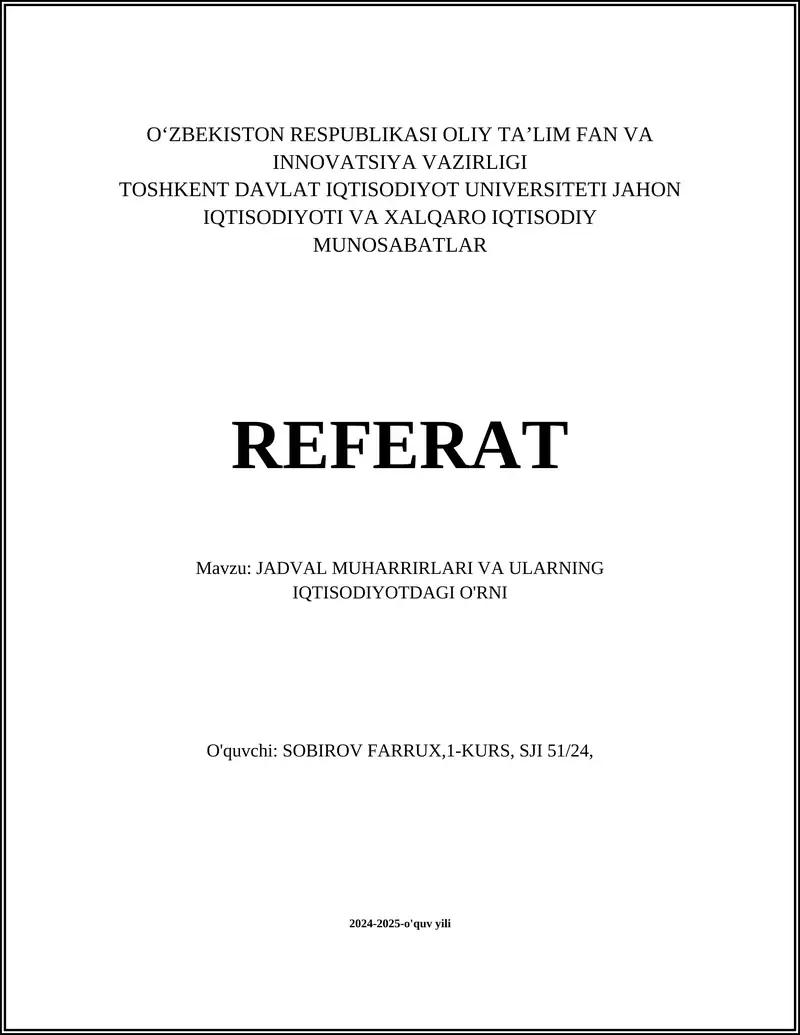 Jadval Muharrirlari va Ularning Iqtisodiyotdagi O'rni