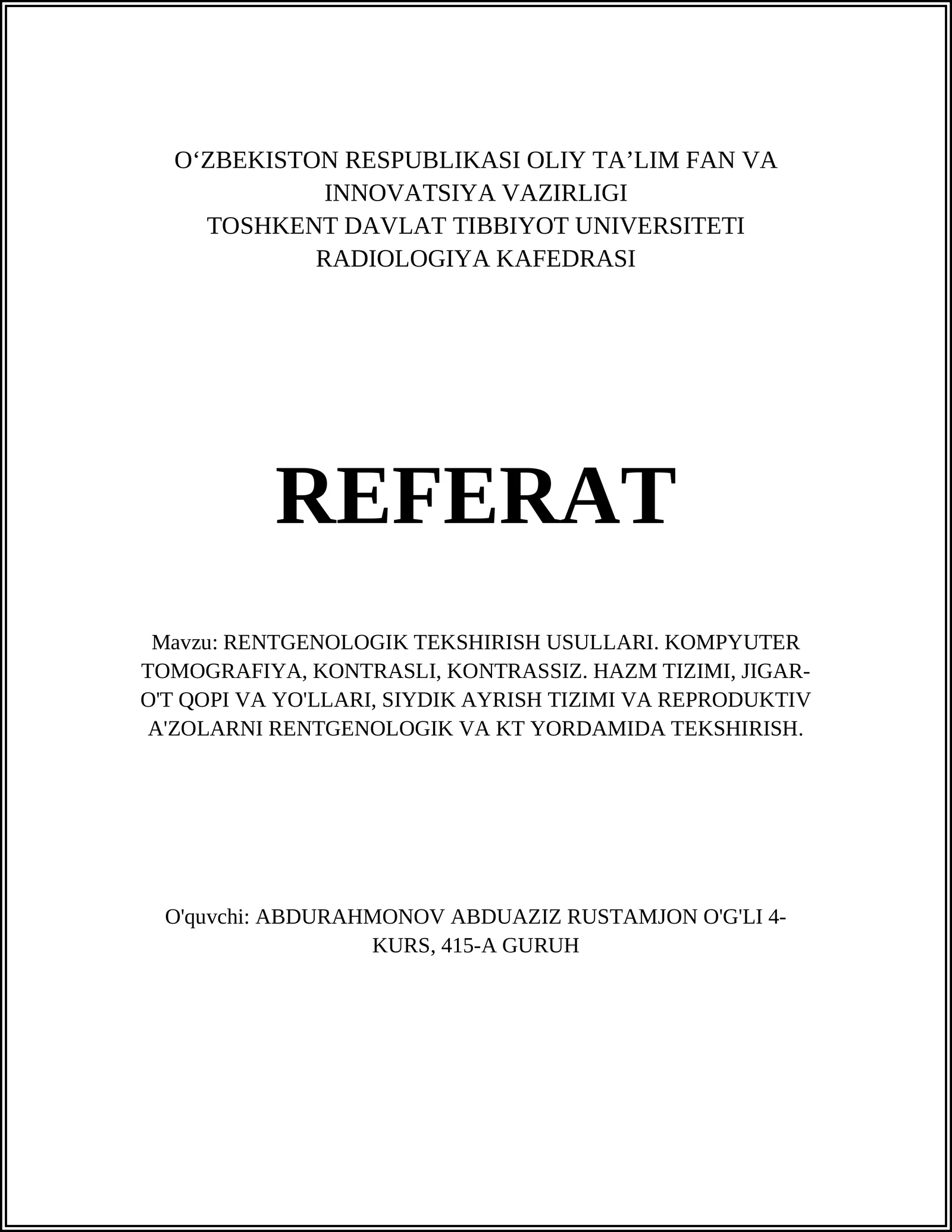 RENTGENOLOGIK TEKSHIRISH USULLARI