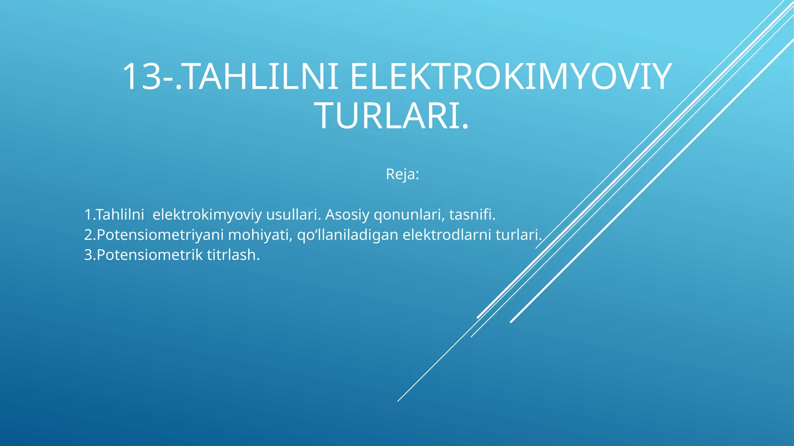 Tahlilni elektrokimyoviy turlari