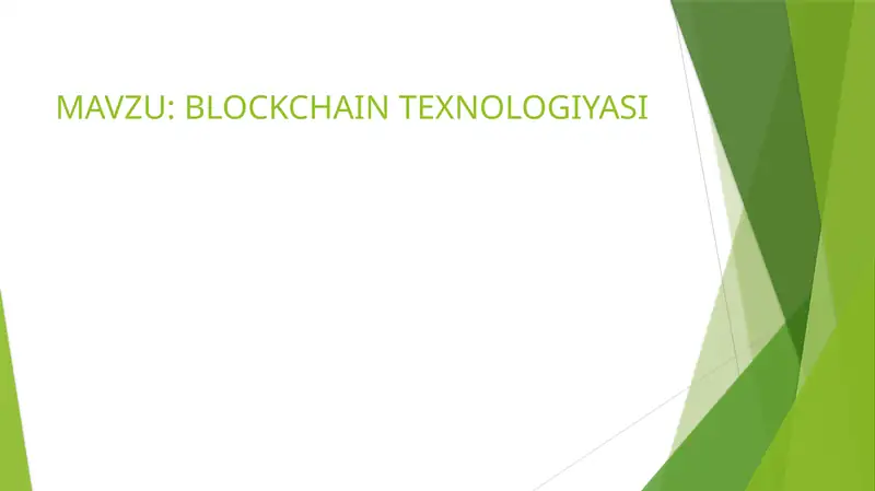 BLOCKCHAIN TEXNOLOGIYASI