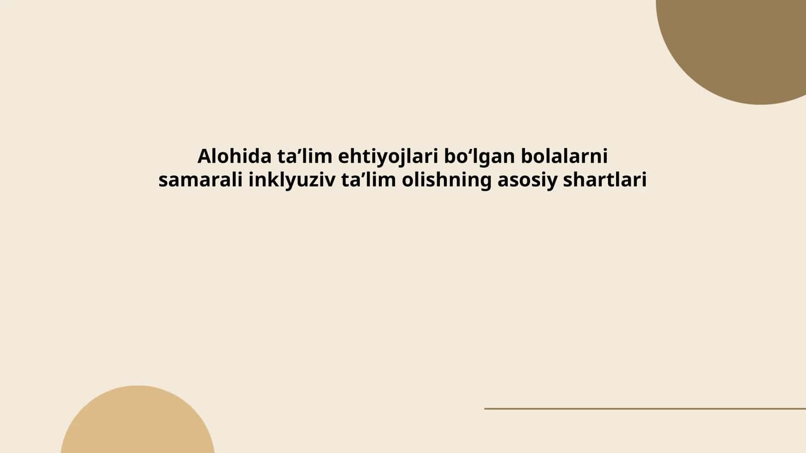 Alohida taʼlim ehtiyojlari boʻlgan bolalarni samarali inklyuziv taʼlim olishning asosiy shartlari