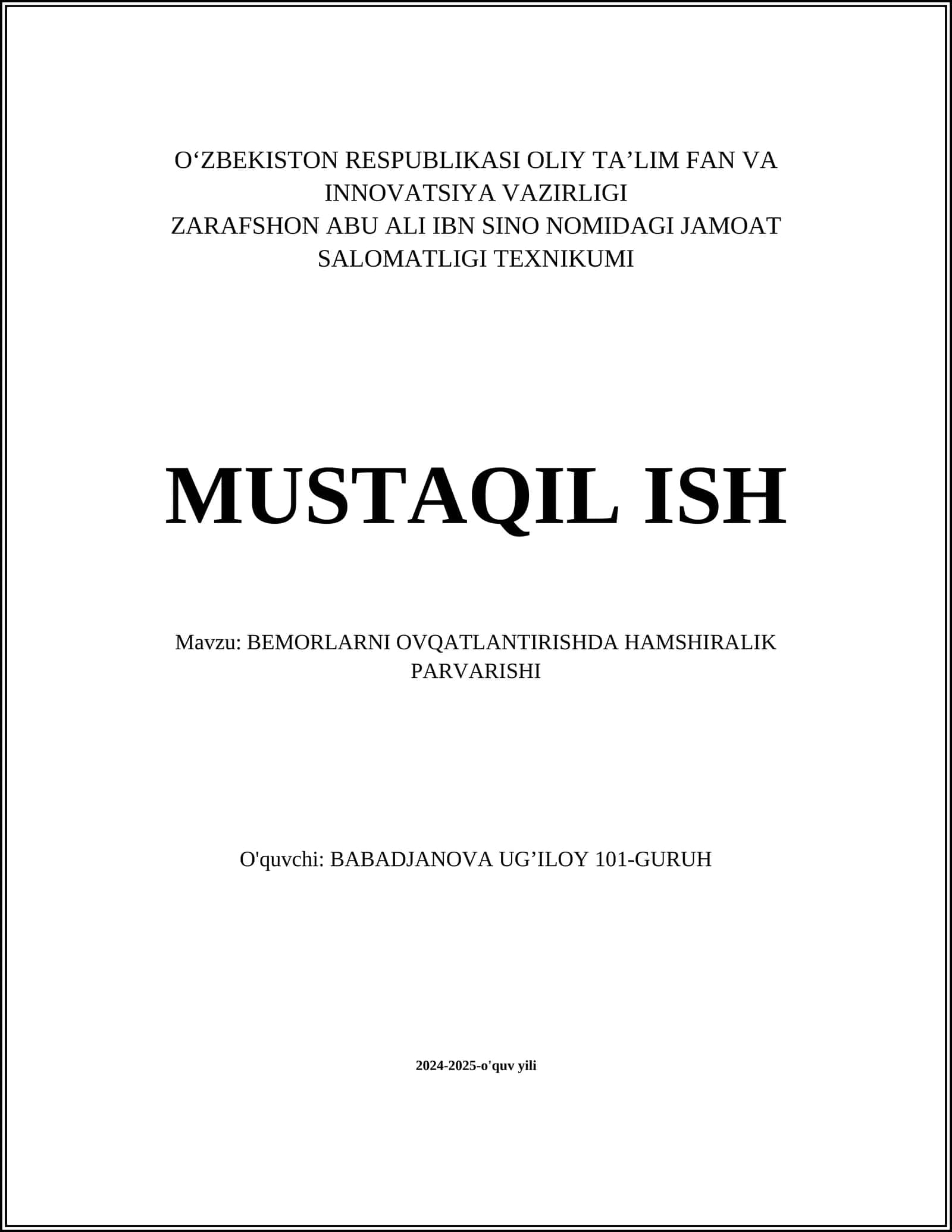 BEMORLARNI OVQATLANTIRISHDA HAMSHIRALIK PARVARISHI