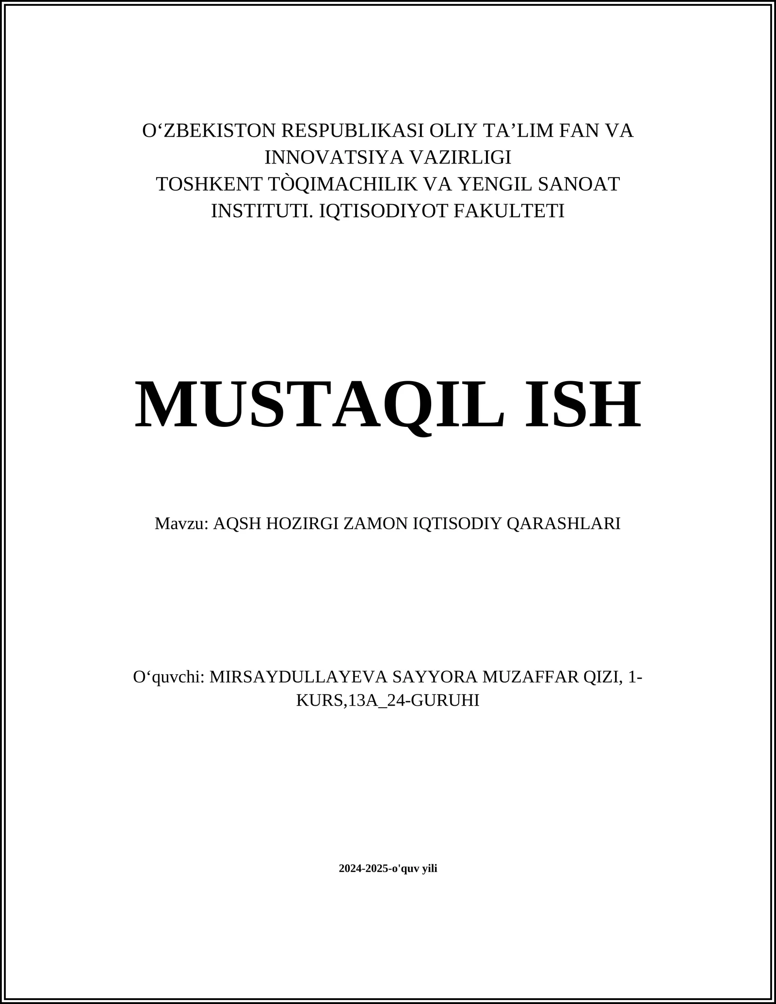 AQSH HOZIRGI ZAMON IQTISODIY QARASHLARI