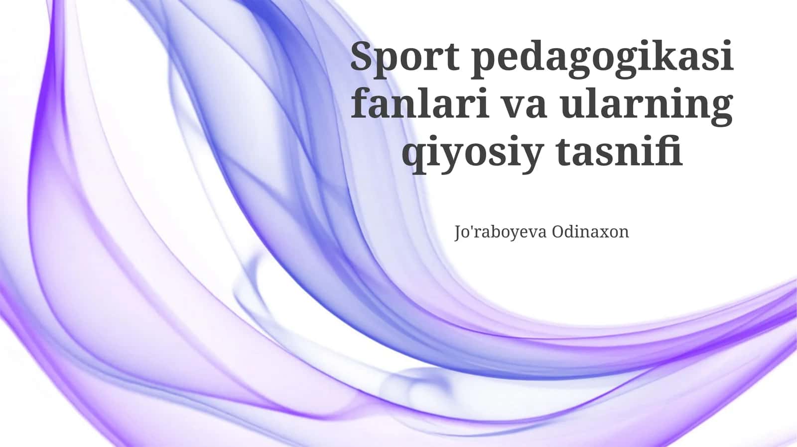 Sport pedagogikasi fanlari va ularning qiyosiy tasnifi