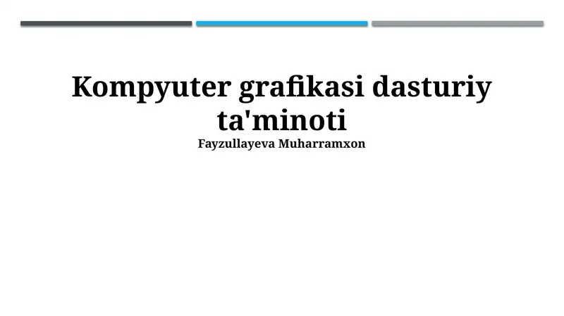 Kompyuter grafikasi dasturiy ta'minoti