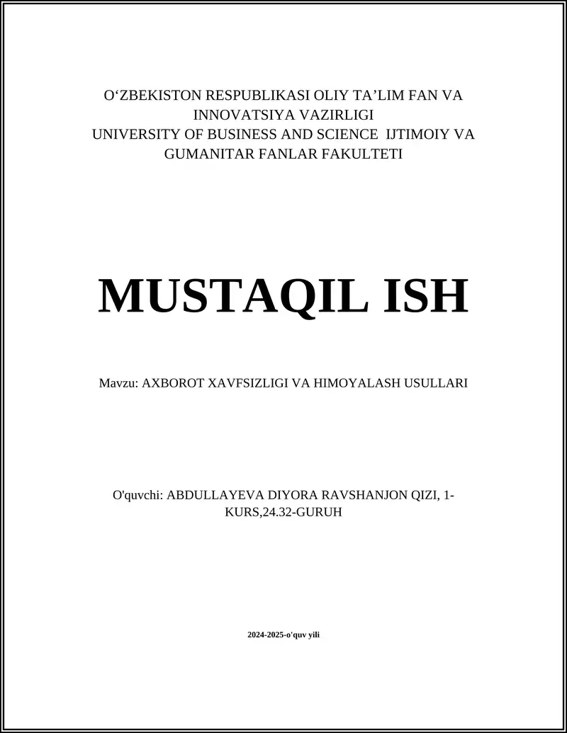 AXBOROT XAVFSIZLIGI VA HIMOYALASH USULLARI