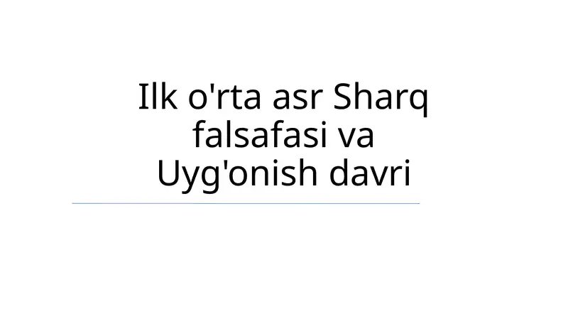 Ilk o'rta asr Sharq falsafasi va Uyg'onish davri