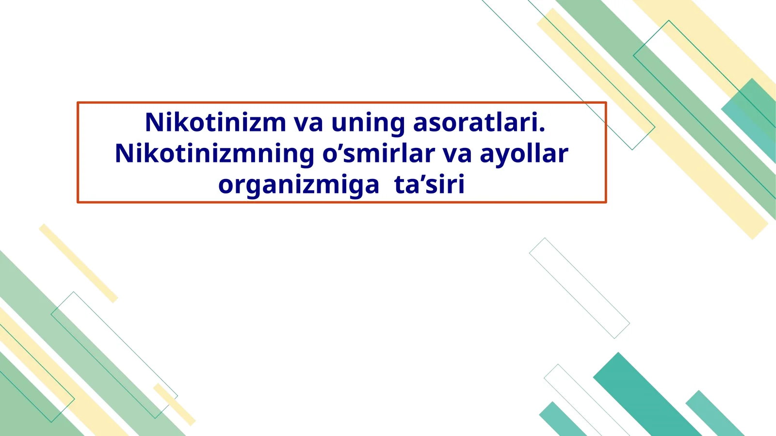 Nikotinizm va uning asoratlari