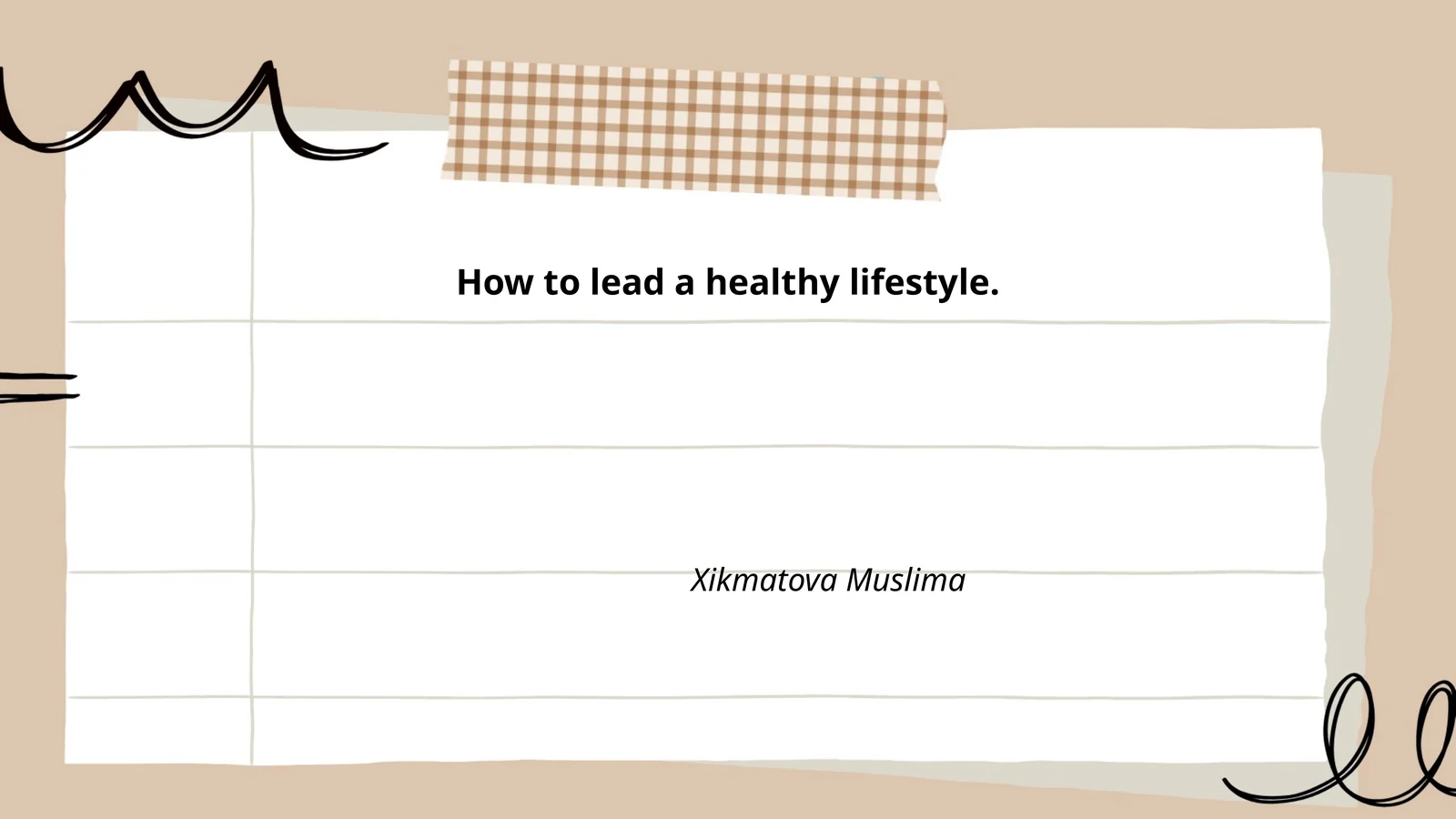 How to Lead a Healthy Lifestyle