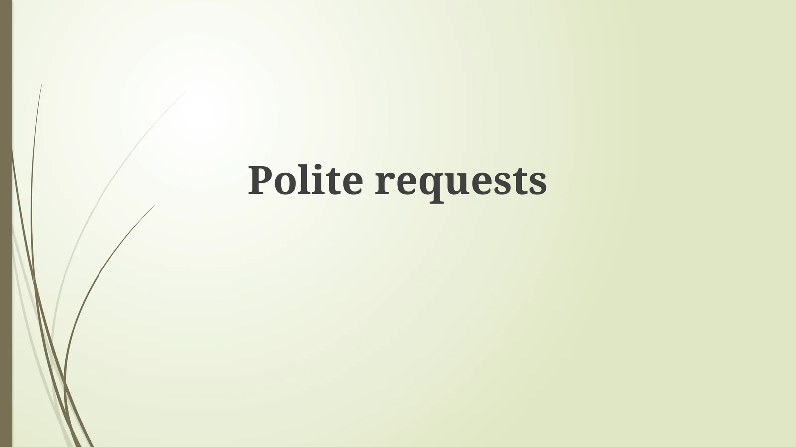 Understanding Polite Requests: Definition, Purpose, and Strategies