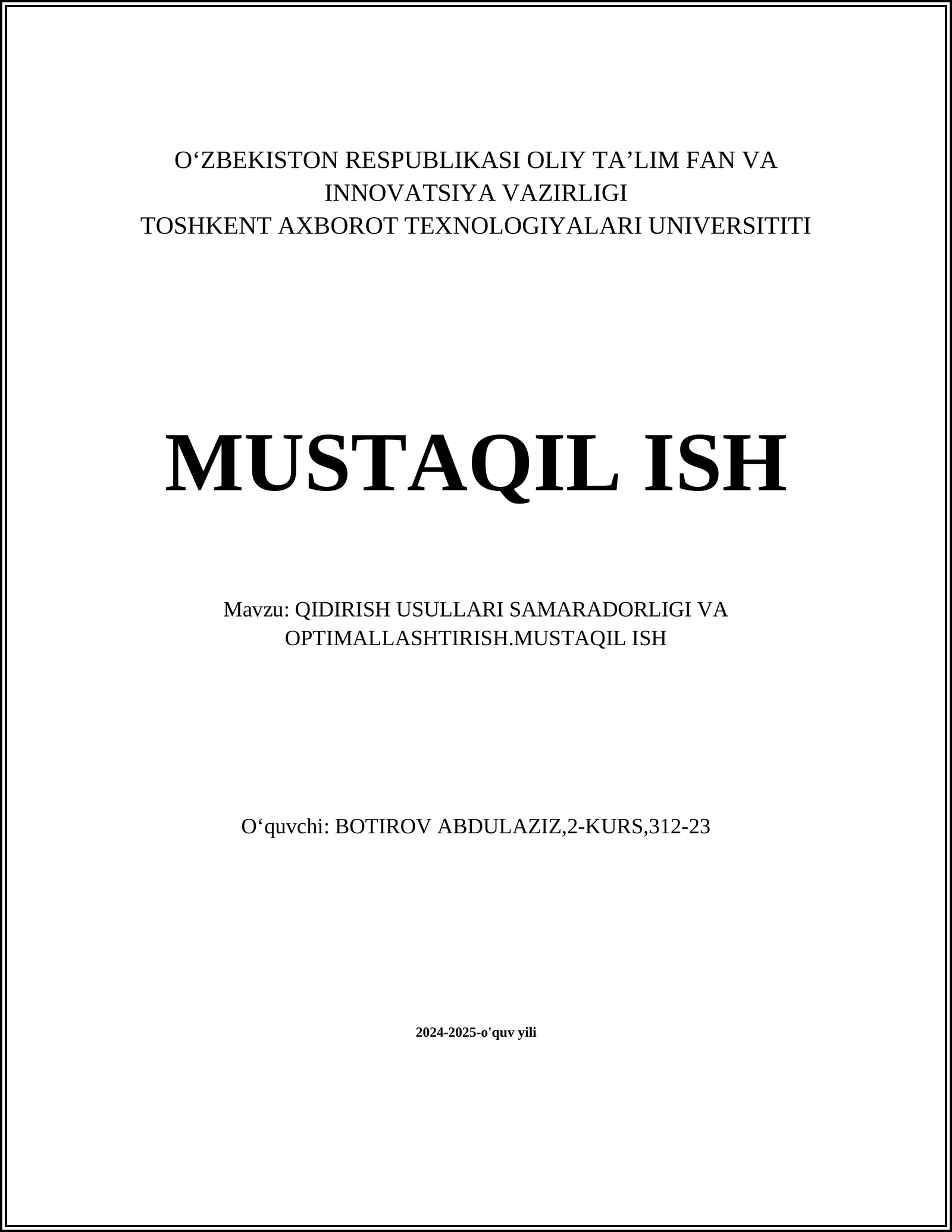 QIDIRISH USULLARI SAMARADORLIGI VA OPTIMALLASHTIRISH