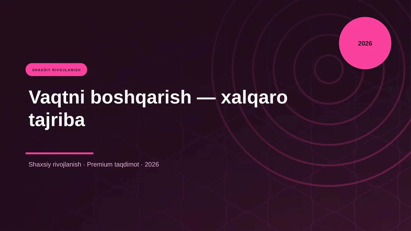 Vaqtni boshqarish — xalqaro tajriba