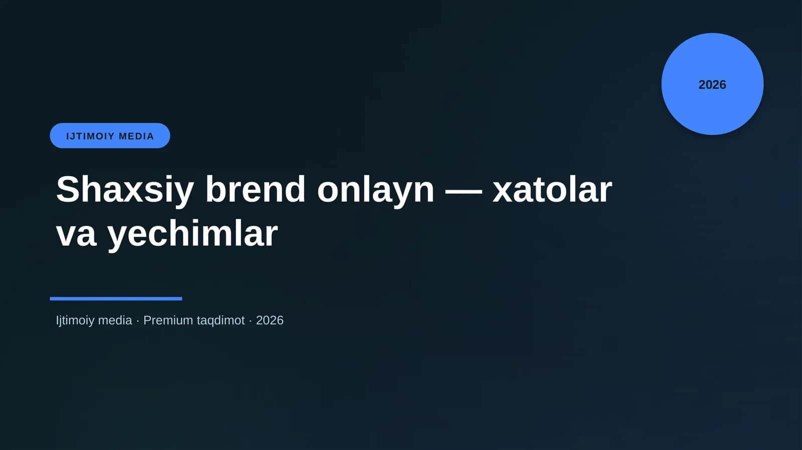 Shaxsiy brend onlayn — xatolar va yechimlar