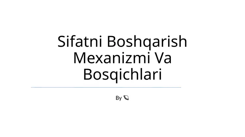 Sifatni Boshqarish Mexanizmi Va Bosqichlari