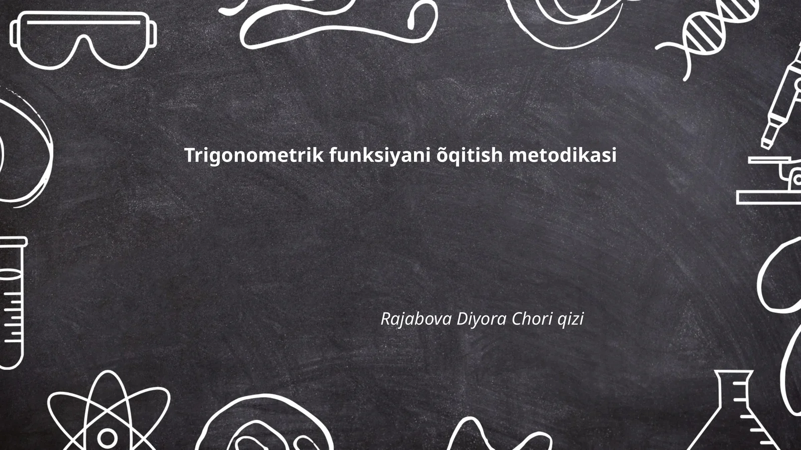Trigonometrik funksiyani õqitish metodikasi