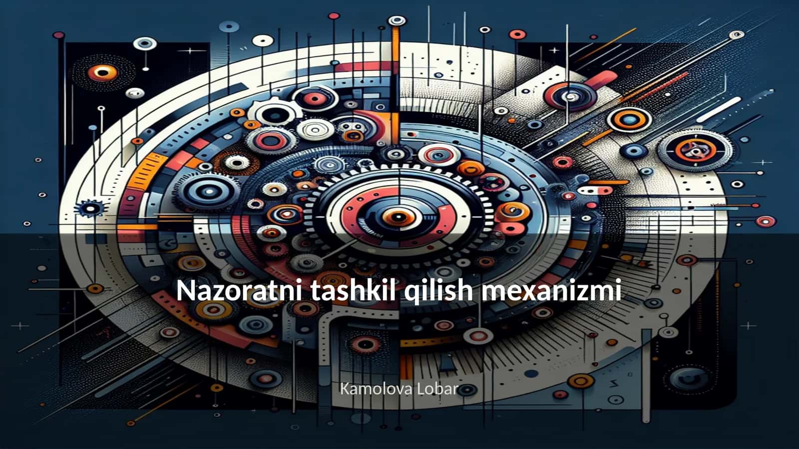 Nazoratni tashkil qilish mexanizmi