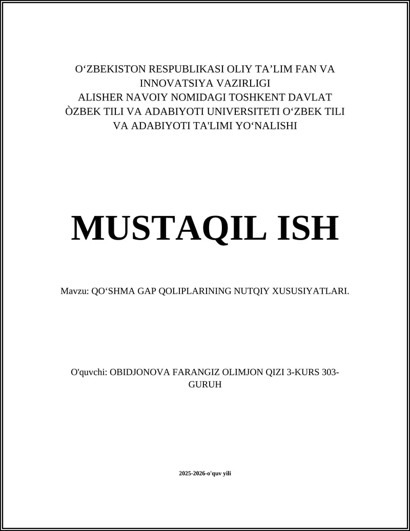 QOʻSHMA GAP QOLIPLARINING NUTQIY XUSUSIYATLARI
