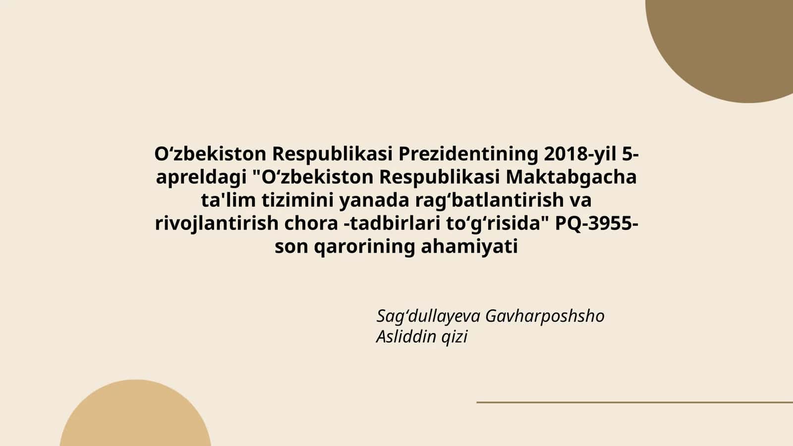 Oʻzbekiston Respublikasi Maktabgacha ta'lim tizimini yanada ragʻbatlantirish va rivojlantirish chora -tadbirlari