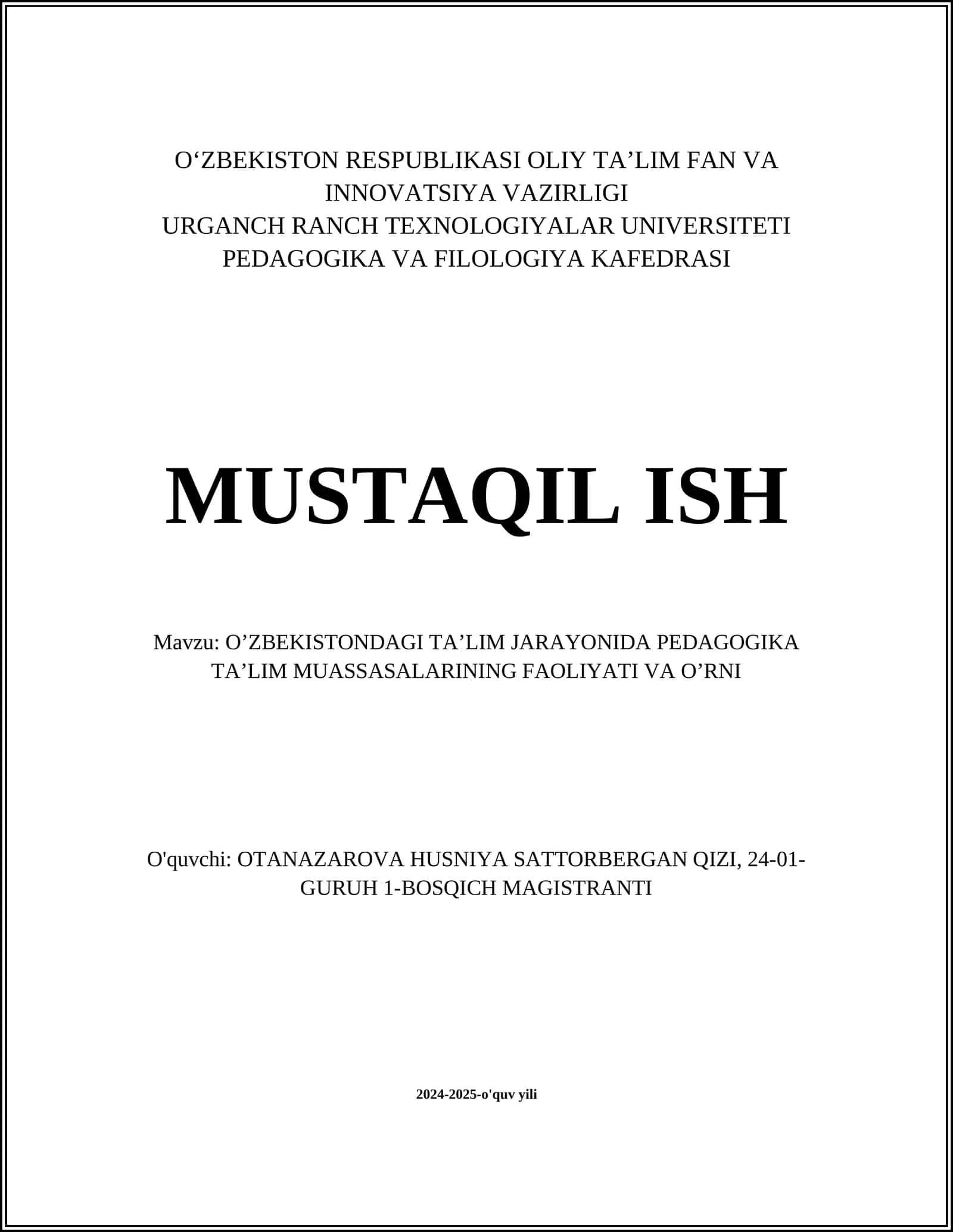 O’ZBEKISTONDAGI TA’LIM JARAYONIDA PEDAGOGIKA TA’LIM MUASSASALARINING FAOLIYATI VA O’RNI