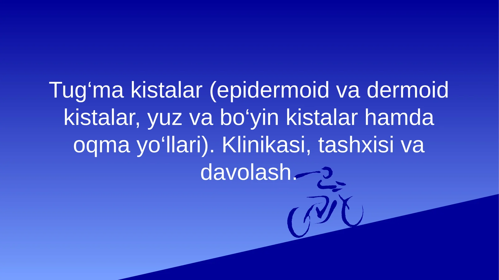 Tug‘ma kistalar (Epidermoid va dermoid kistalar, yuz va bo‘yin kistalar hamda oqma yo‘llari)