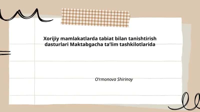 Xorijiy mamlakatlarda tabiat bilan tanishtirish dasturlari Maktabgacha taʼlim tashkilotlarida