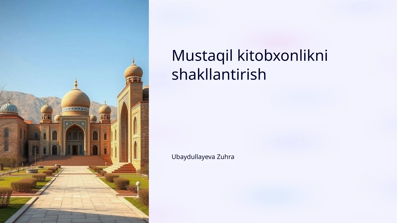 Mustaqil kitobxonlikni shakllantirish