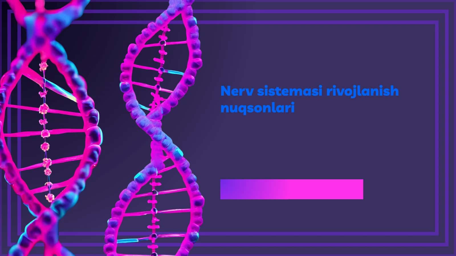 Nerv sistemasi rivojlanish nuqsonlari