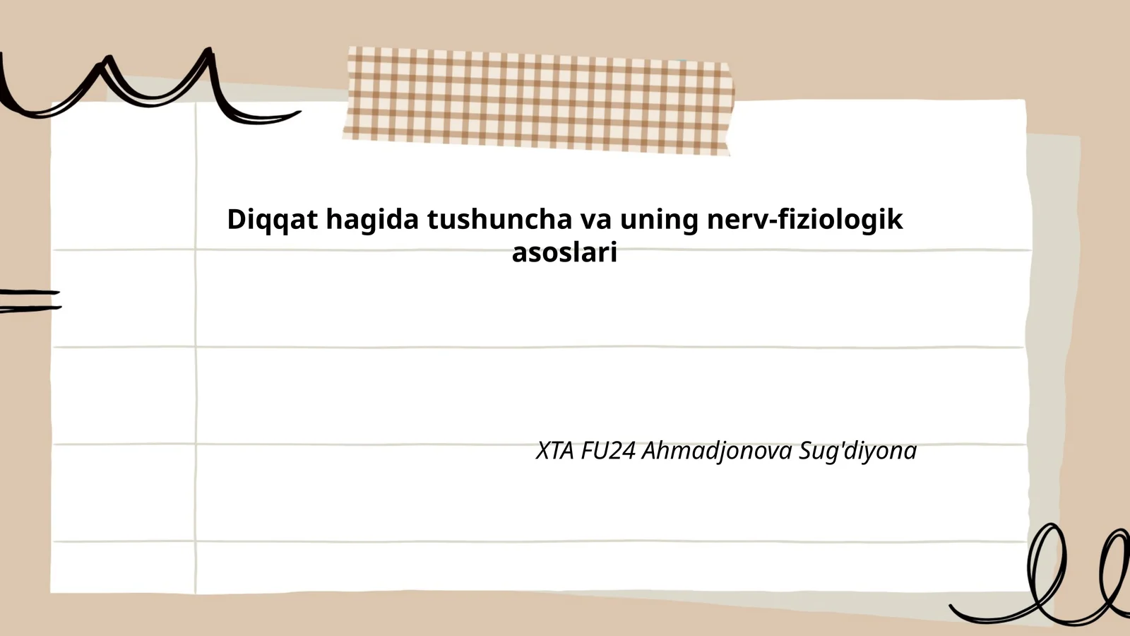 Diqqat hagida tushuncha va uning nerv-fiziologik asoslari