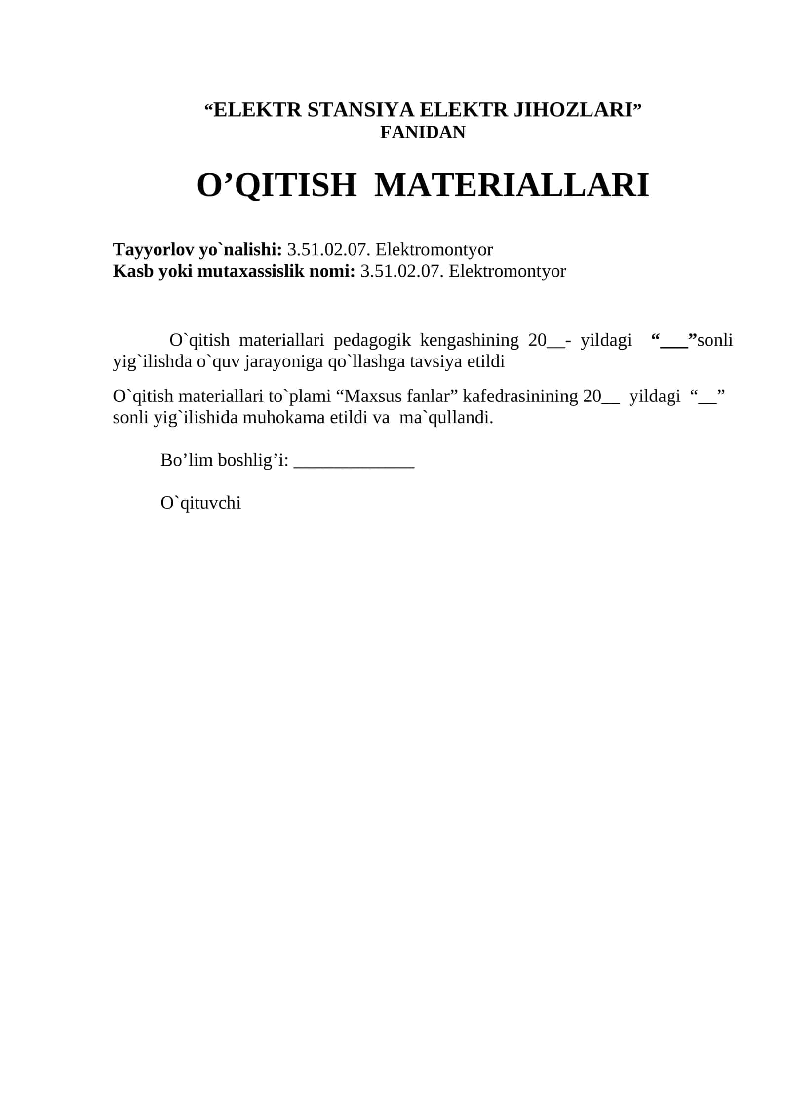 “ELEKTR STANSIYA ELEKTR JIHOZLARI” FANIDAN O’QITISH MATERIALLARI