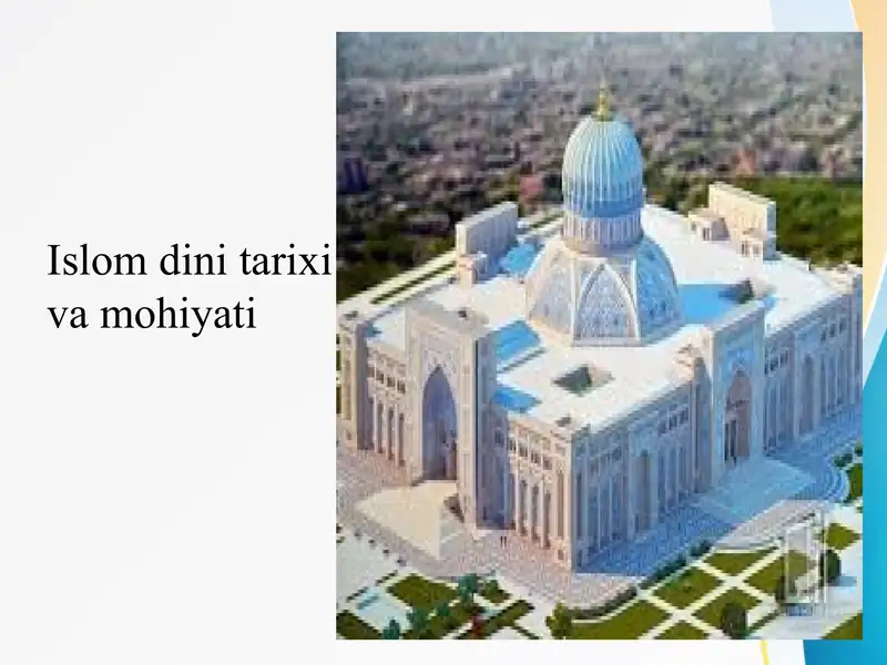 Islom dini tarixi va mohiyati Ислом дини тарихи ва мохияти
