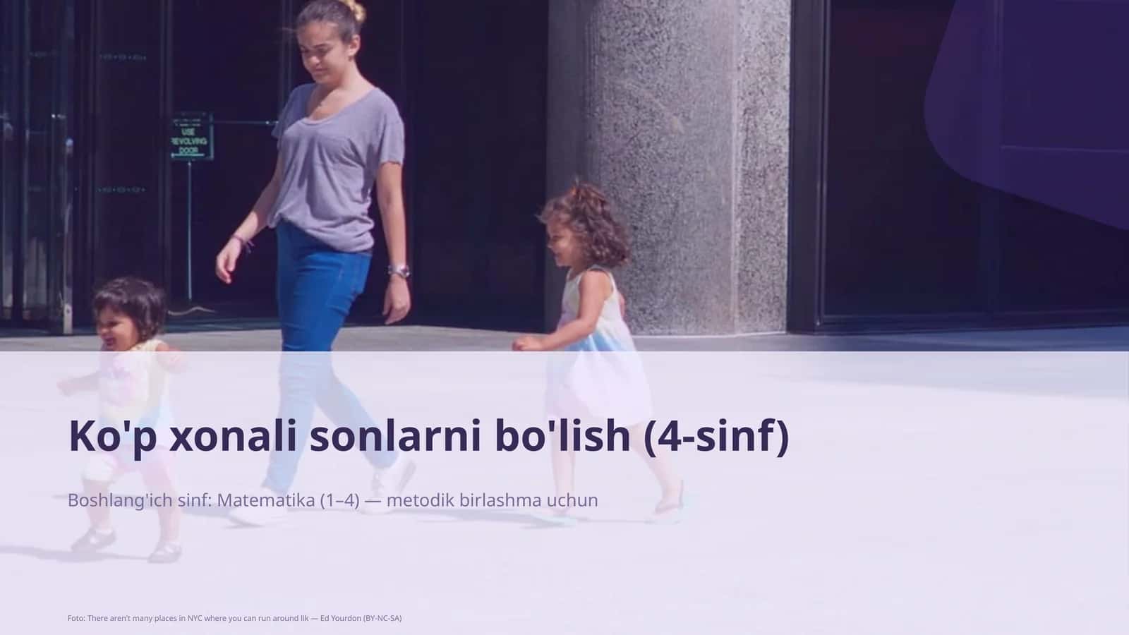 Ko'p xonali sonlarni bo'lish (4-sinf)
