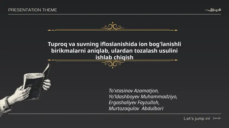 Tuproq va suvning ifloslanishida ion bog'lanishli birikmalarni aniqlab, ulardan tozalash usulini ishlab chiqish