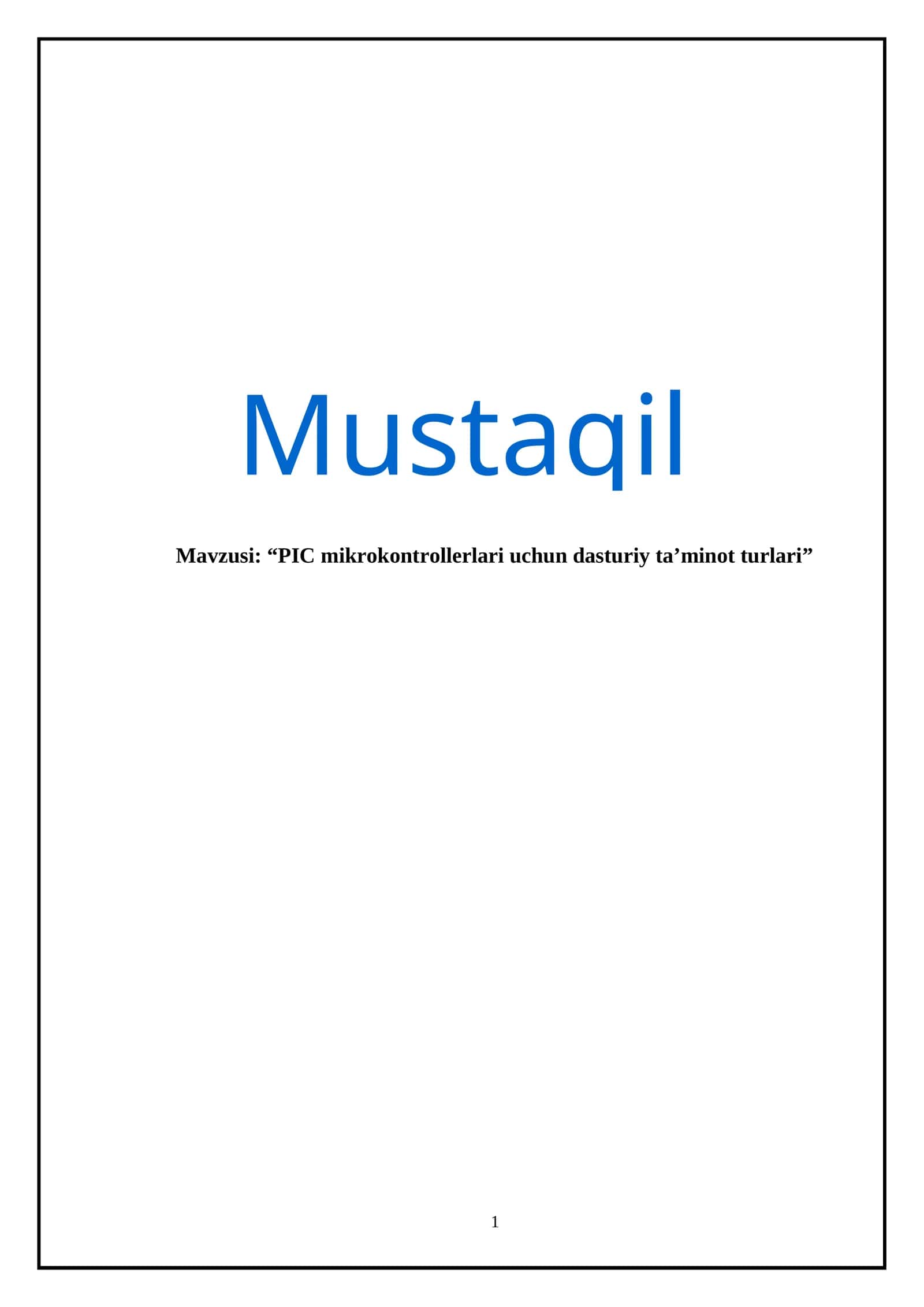 PIC mikrokontrollerlari uchun dasturiy ta’minot turlari