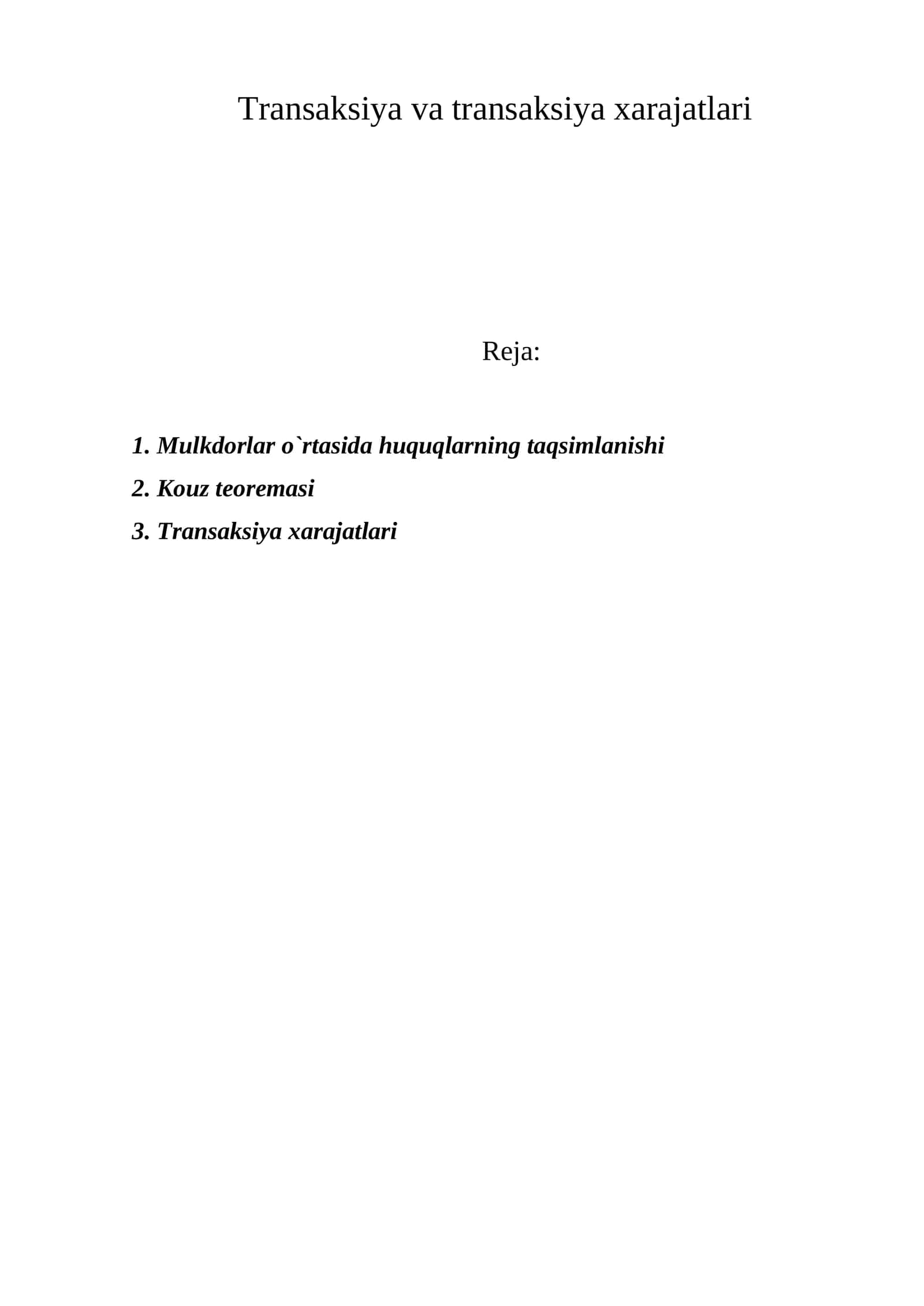 Transaksiya va transaksiya xarajatlari