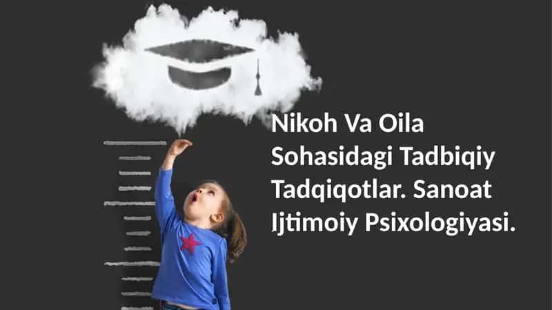 Nikoh Va Oila Sohasidagi Tadbiqiy Tadqiqotlar