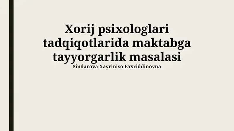 Maktabga Tayyorlik Bo'yicha Chet El Psixologlarining Tadqiqotlari