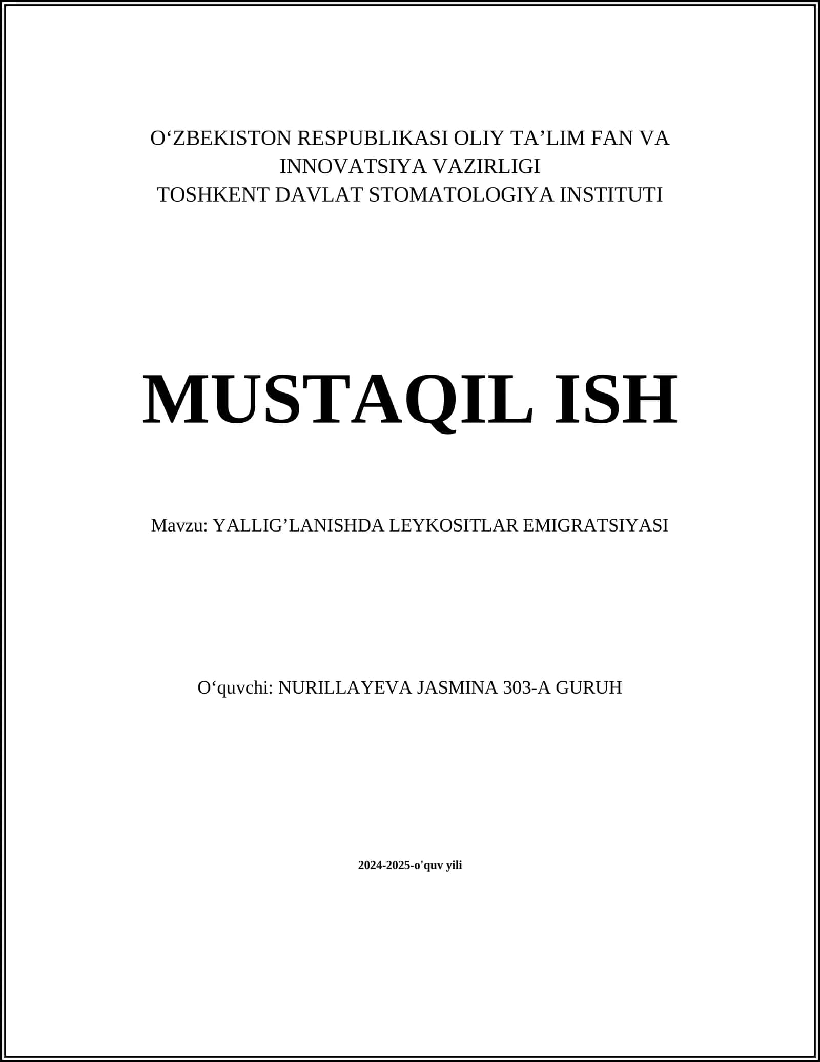 YALLIG’LANISHDA LEYKOSITLAR EMIGRATSIYASI