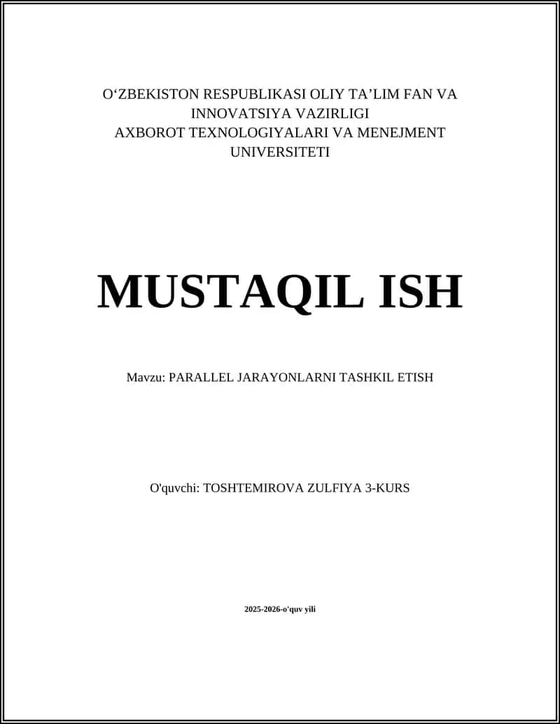 PARALLEL JARAYONLARNI TASHKIL ETISH