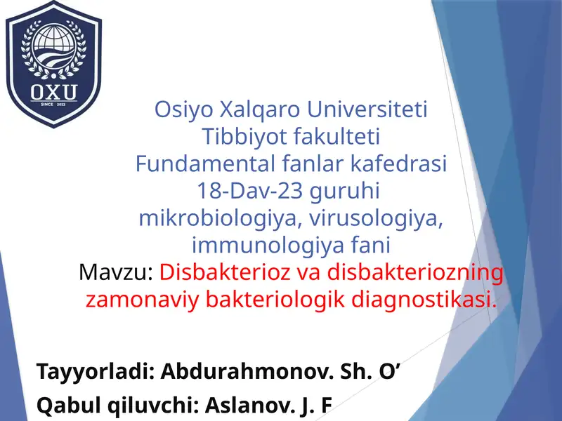 Disbakterioz va Disbakteriozning zamonaviy bakteriologik diagnostikasi