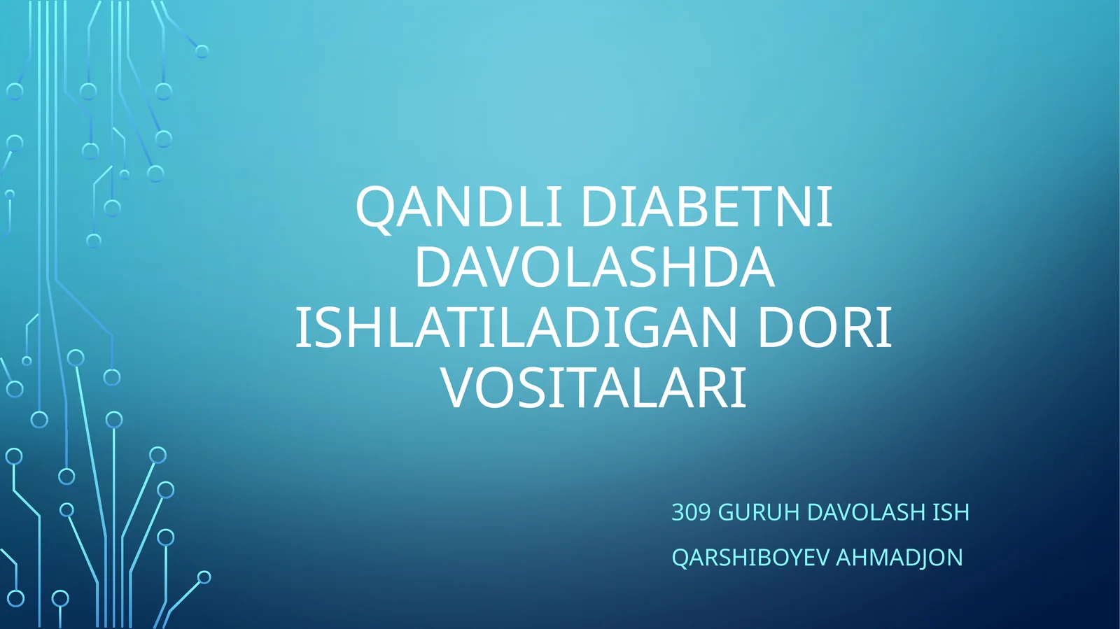 Qandli diabetni davolashda ishlatiladigan dori vositalari