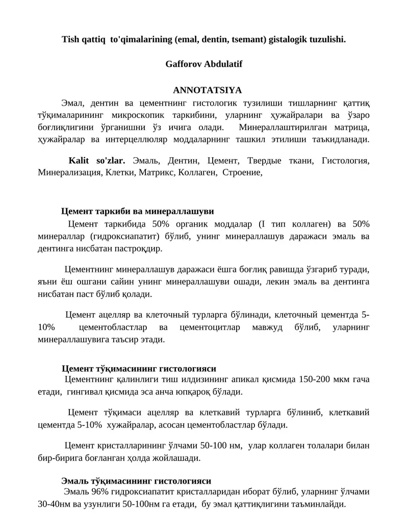 Tish qattiq to'qimalarining gistalogik tuzilishi