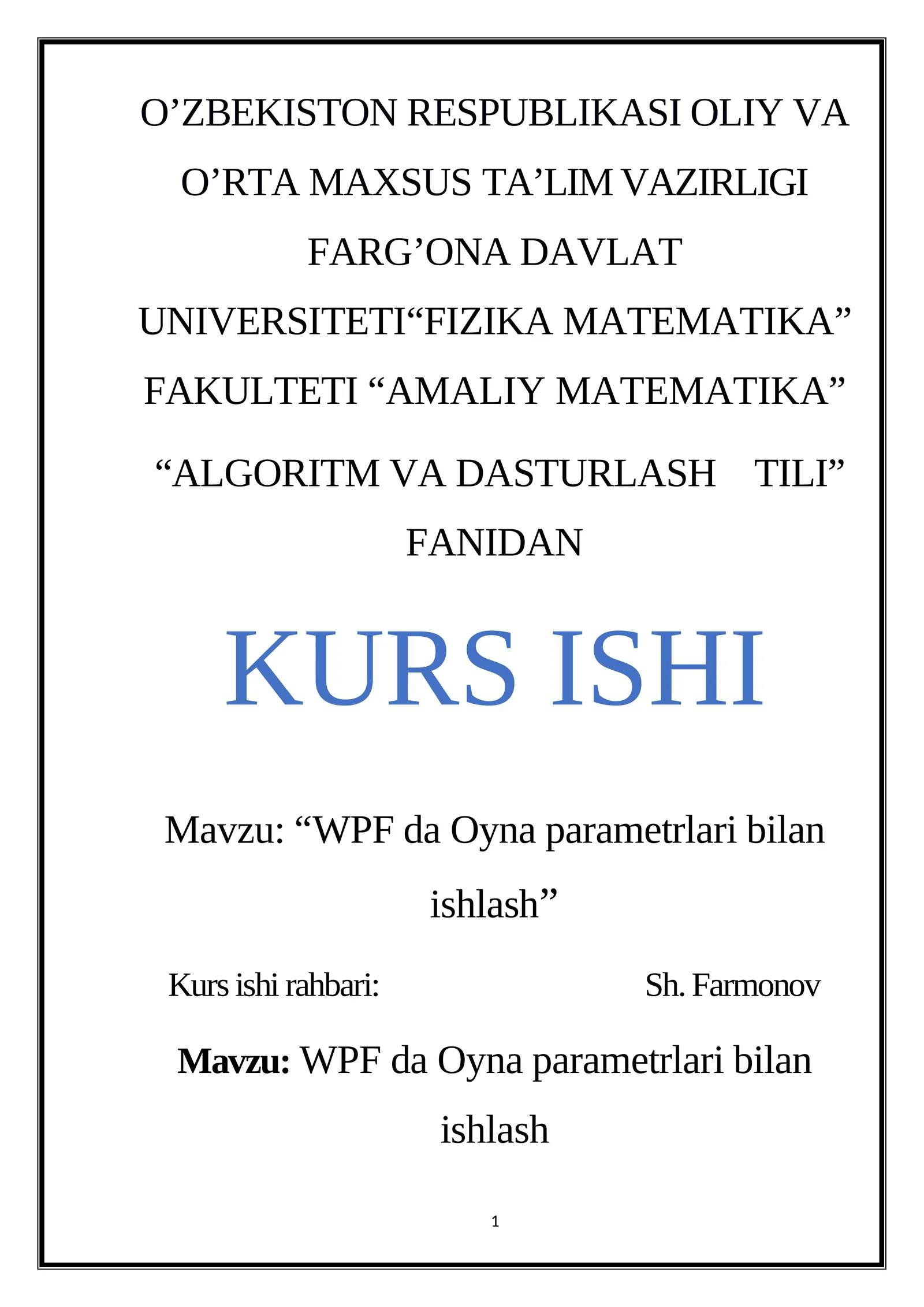 WPF da Oyna parametrlari bilan ishlash