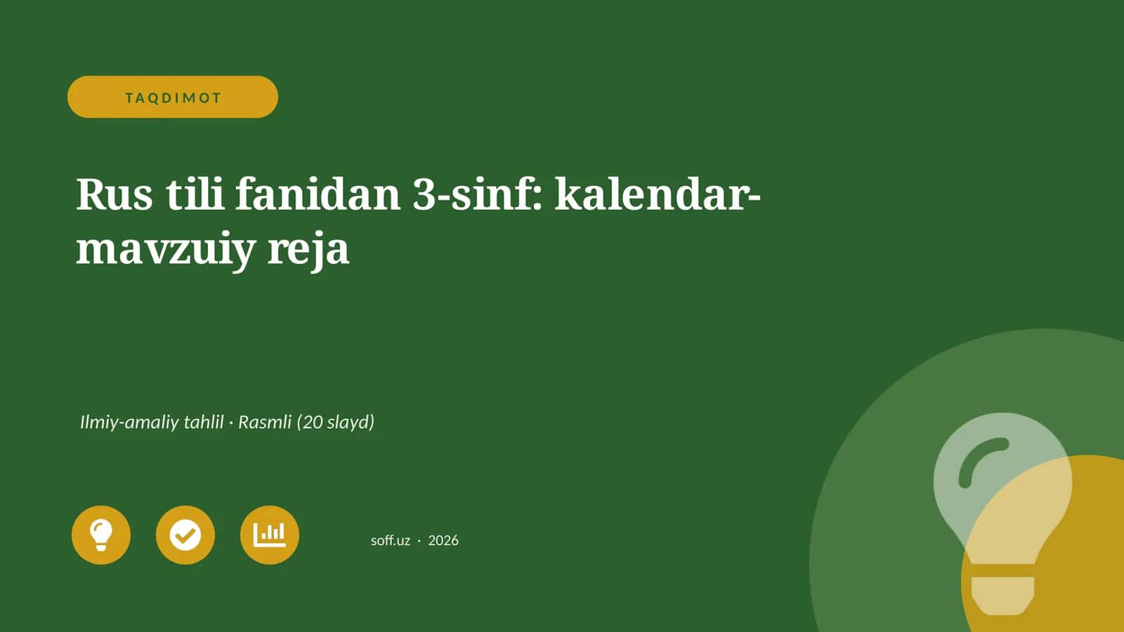 Rus tili fanidan 3-sinf: kalendar-mavzuiy reja