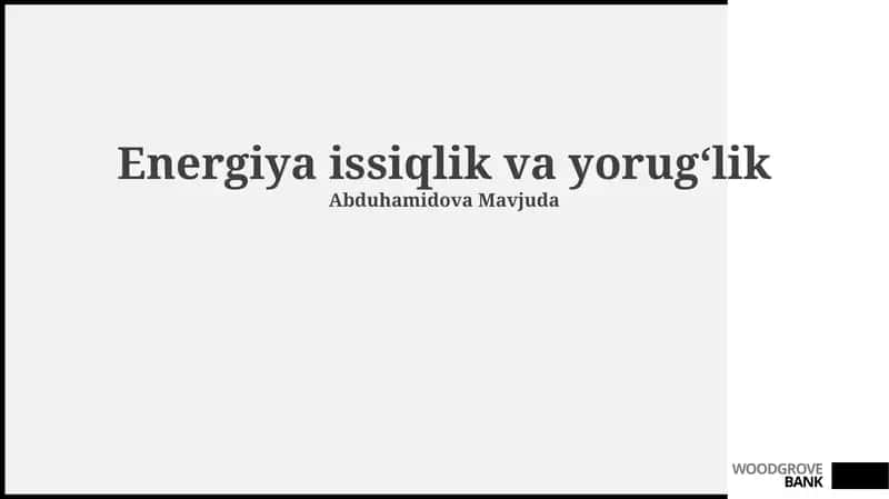 Energiya issiqlik va yorugʻlik