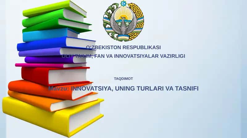 INNOVATSIYA, UNING TURLARI VA TASNIFI