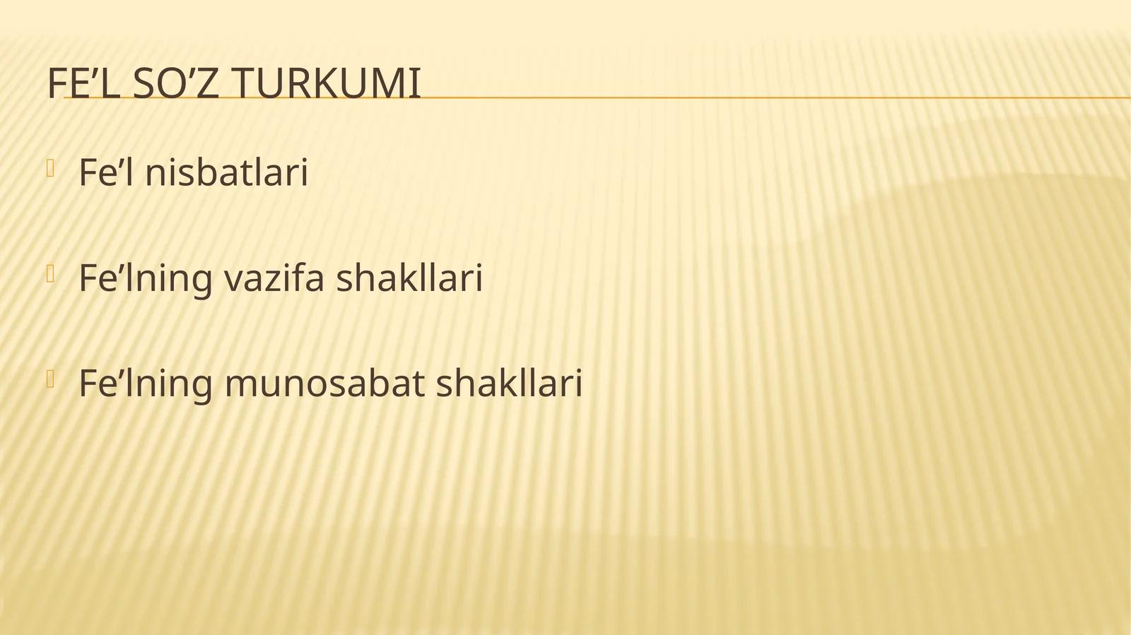 Fe’l so’z turkumi